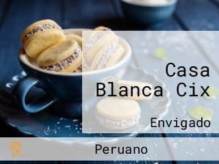 Casa Blanca Cix