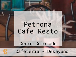 Petrona Cafe Resto