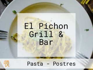 El Pichon Grill & Bar