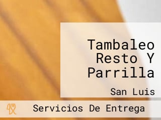 Tambaleo Resto Y Parrilla