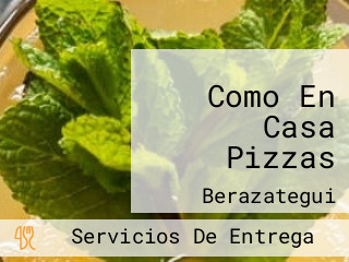 Como En Casa Pizzas