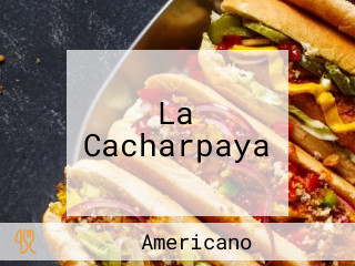 La Cacharpaya