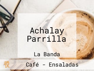 Achalay Parrilla