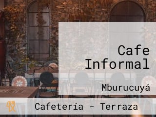 Cafe Informal