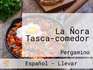 La Ñora Tasca-comedor