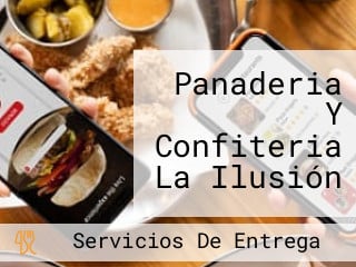 Panaderia Y Confiteria La Ilusión