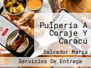 Pulpería A Coraje Y Caracú