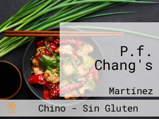 P.f. Chang's