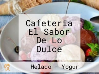 Cafeteria El Sabor De Lo Dulce