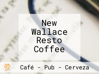 New Wallace Resto Coffee