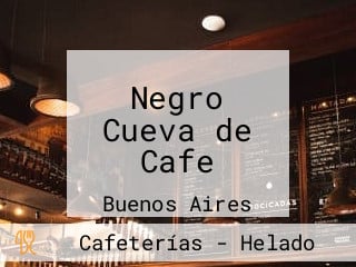 Negro Cueva de Cafe