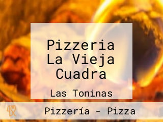 Pizzeria La Vieja Cuadra