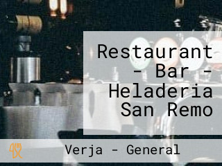 Restaurant - Bar - Heladeria San Remo