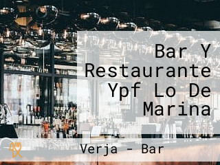 Bar Y Restaurante Ypf Lo De Marina