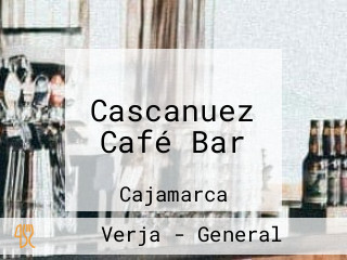 Cascanuez Café Bar