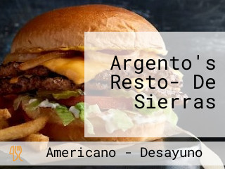 Argento's Resto- De Sierras