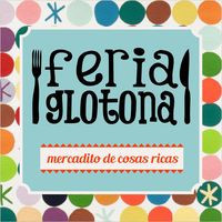 Feria Glotona Bernal