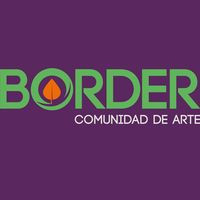 Border, Comunidad De Arte