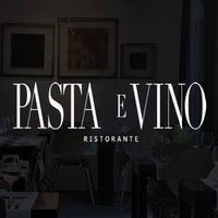 Pasta E Vino