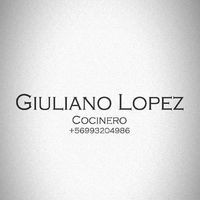 Giuliano LÓpez, Cocinero